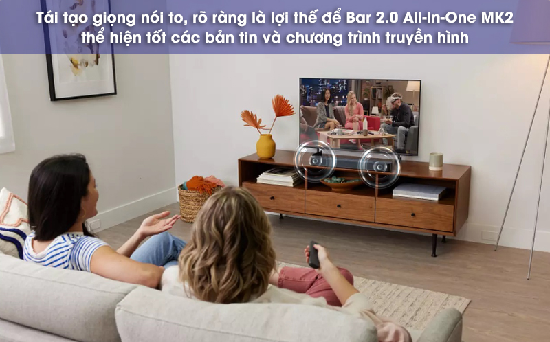 xem truyền hình với loa bar 2.0 all-in-one-mk2