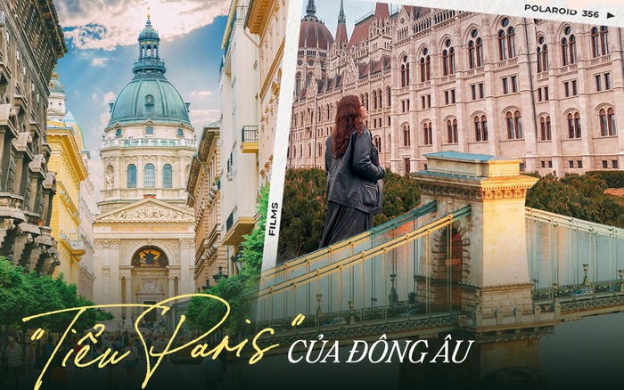 Khám phá tiểu Paris tại Đông Âu 1