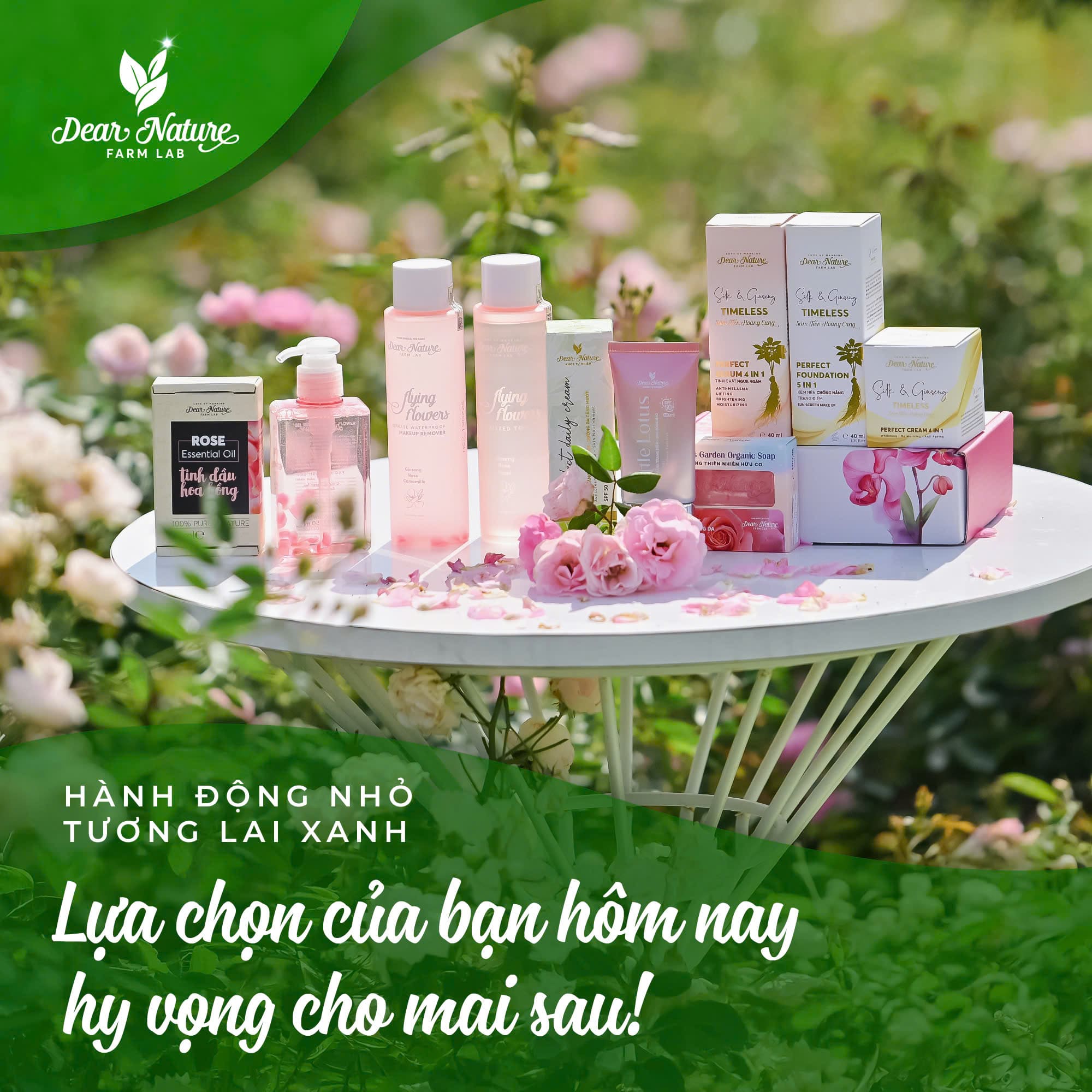 Lựa chọn sản phẩm Dear Nature là hành động nhỏ vì một tương lai xanh bền vững