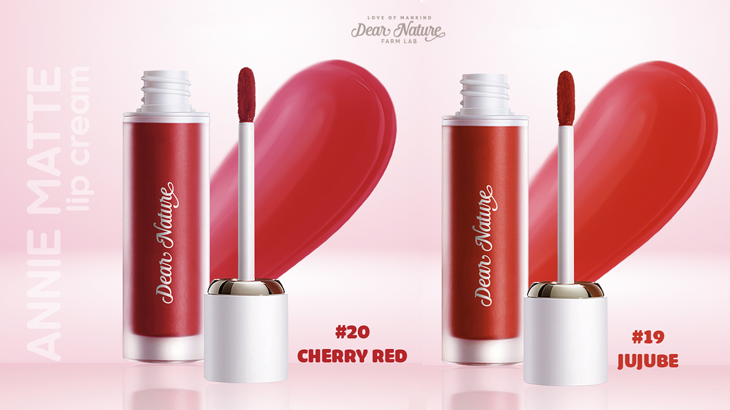 Khám phá bộ đôi son kem lỳ Annie Matte mới màu 19 JuJube & 20 Cherry Red từ Dear Nature với dung tích nâng cấp 5.5ml, giá không đổi. Chất son mềm mịn, lên màu chuẩn, thành phần thiên nhiên.