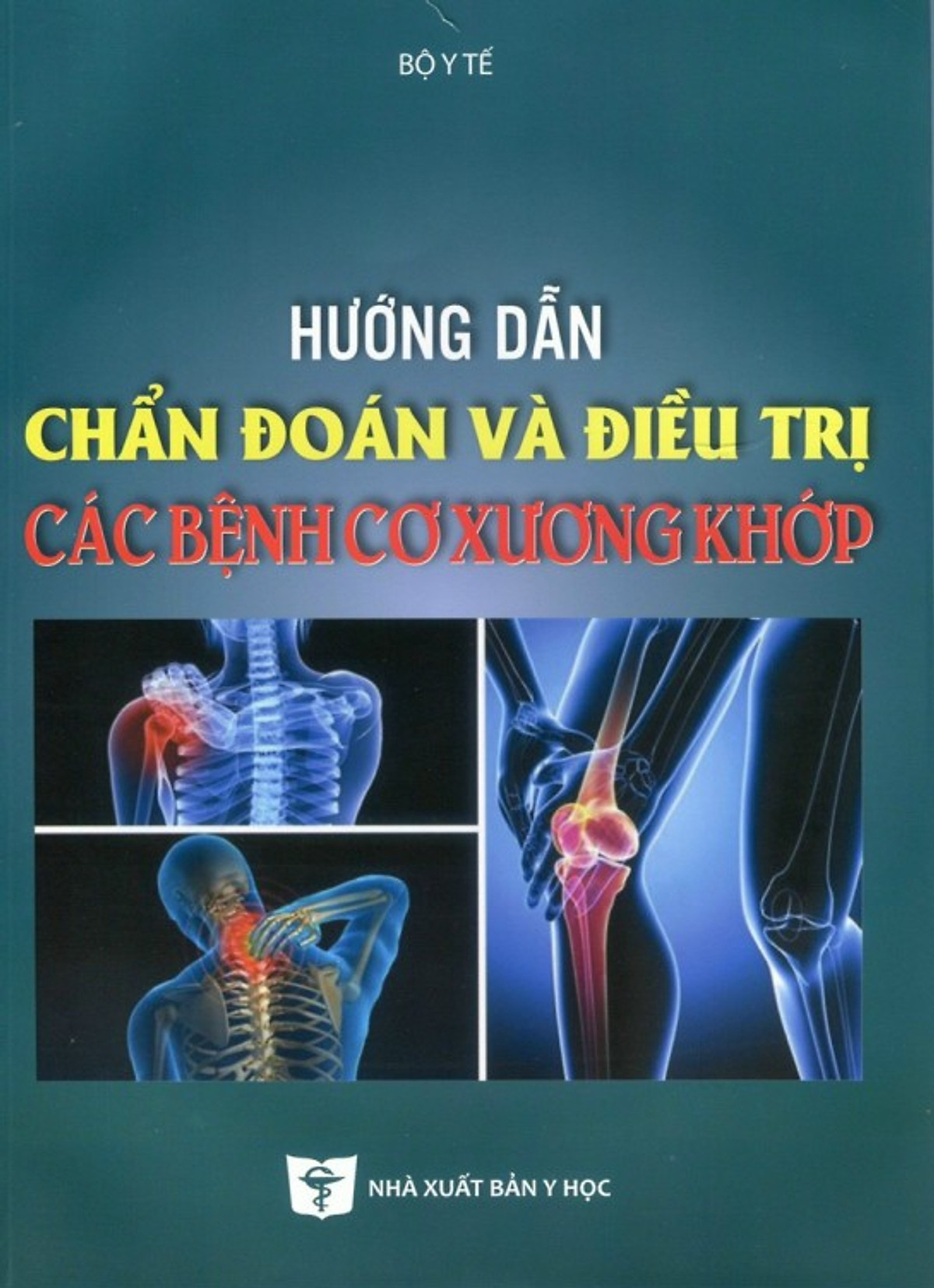 Phác đồ điều trị bệnh cơ xương khớp
