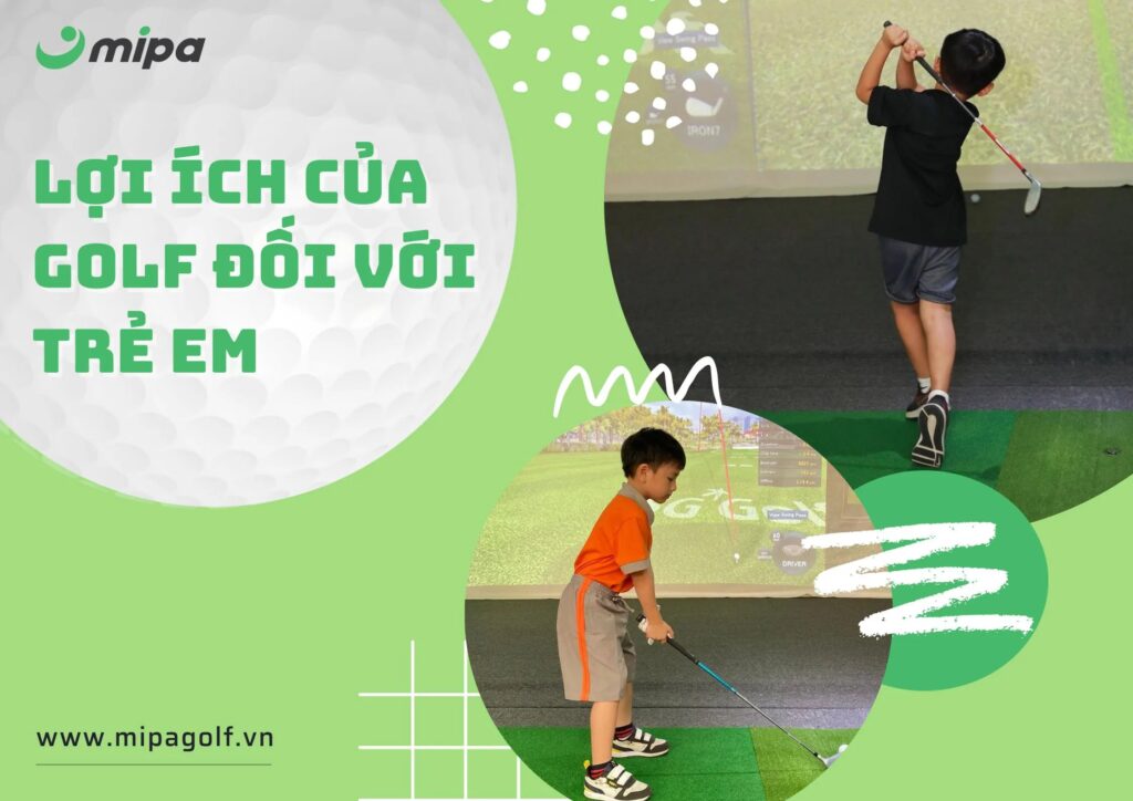Lợi ích của chơi Golf đối với trẻ em