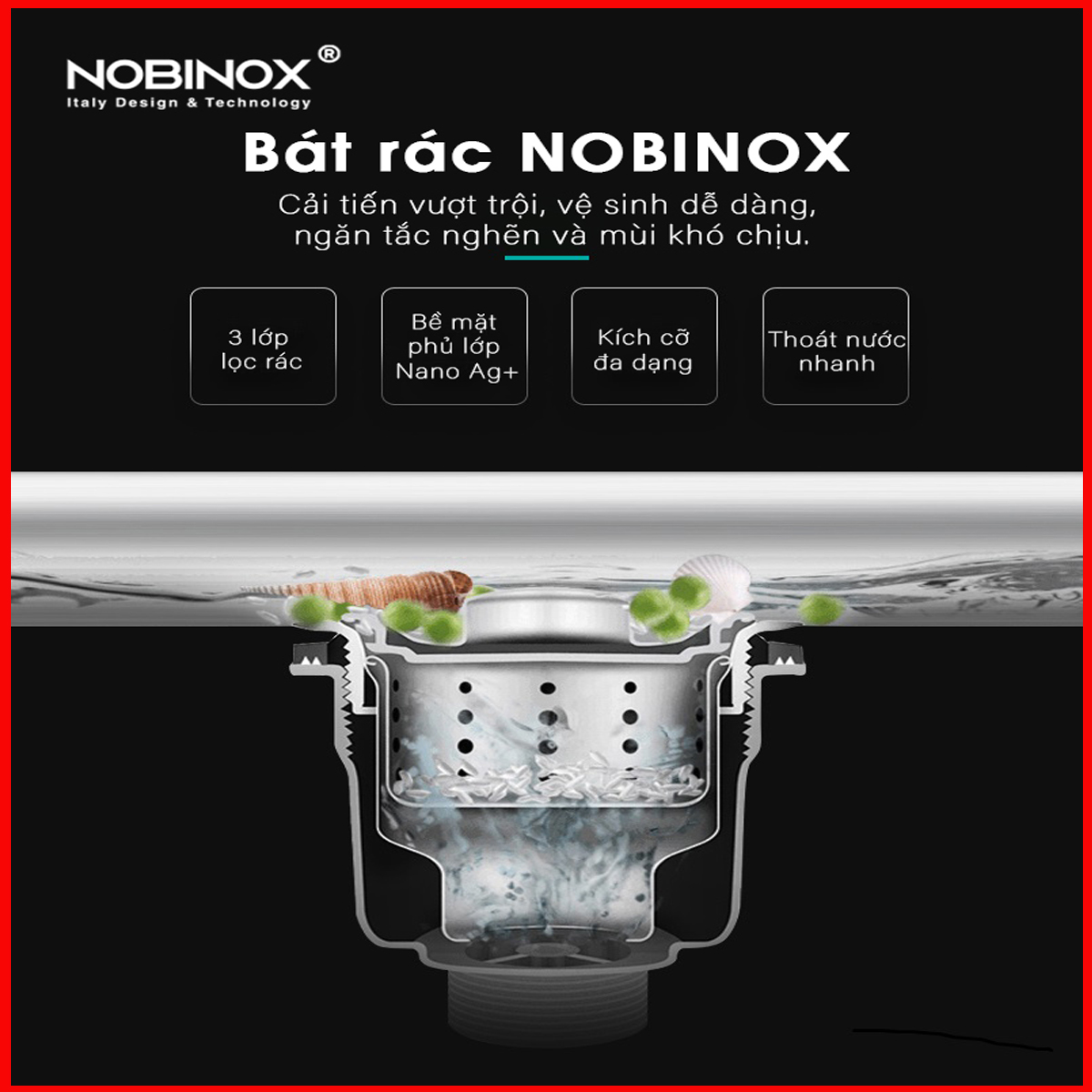 Chậu Rửa Bát NoBiNox NJ557 với hệ thống Siphon chống mùi, thoát nước nhanh
