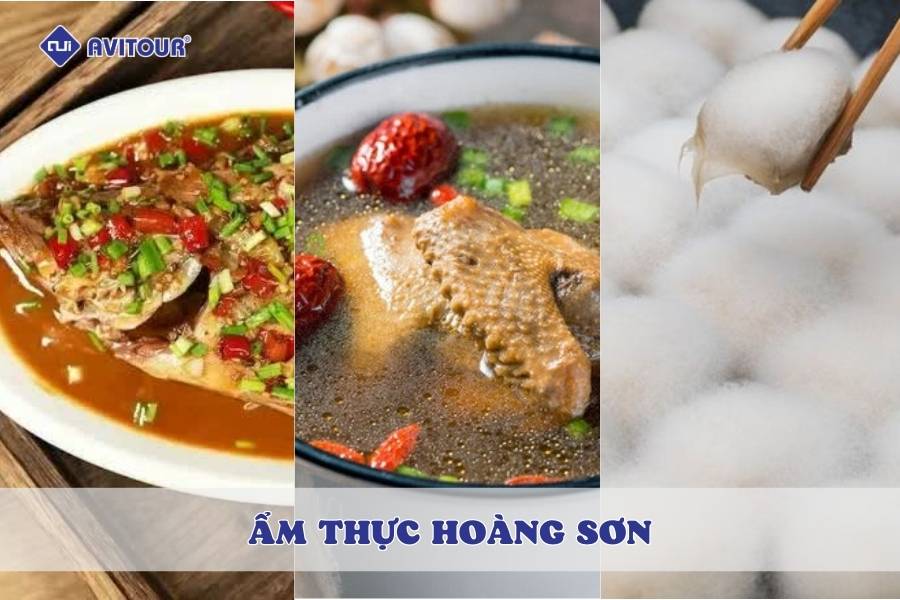 Ẩm thực Hoàng Sơn có gì đặc biệt? Gợi ý những món ngon không thể bỏ lỡ