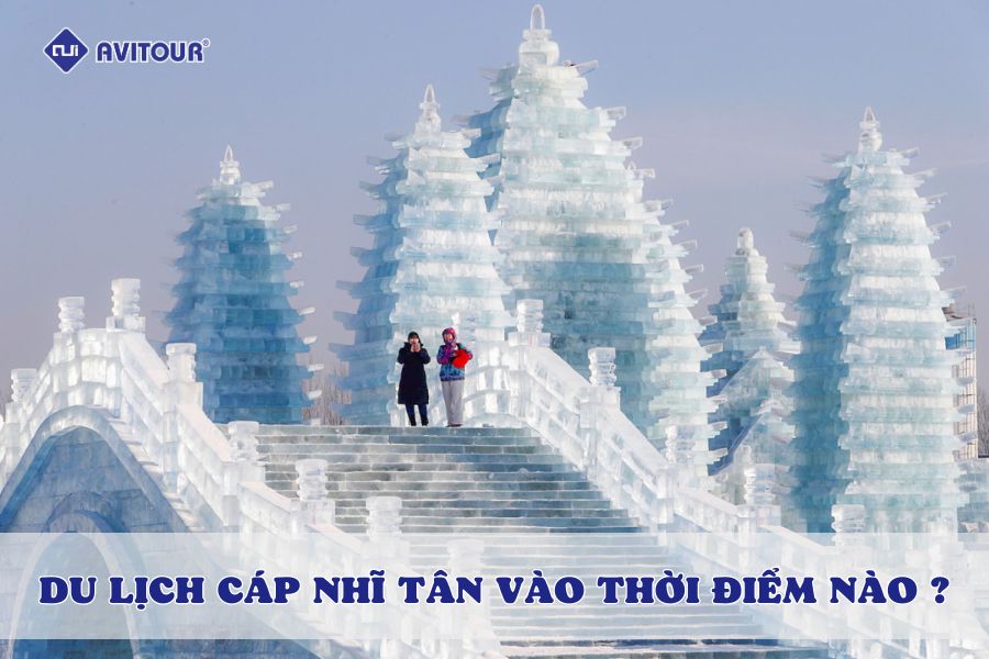 Khám phá Cáp Nhĩ Tân vào thời điểm nào là đẹp nhất?
