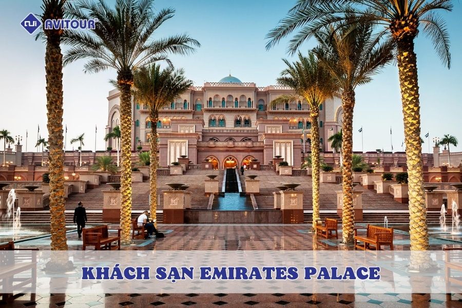 Khách sạn Emirates Palace: Trải nghiệm cuộc sống hoàng gia tại Abu Dhabi