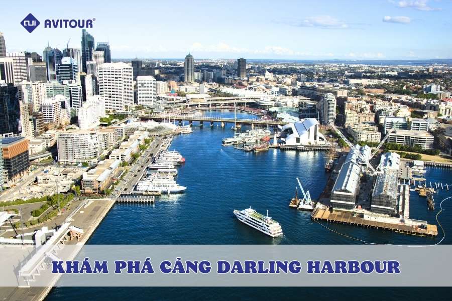 Khám phá cảng Darling Harbour: Trái tim sôi động giữa lòng Sydney