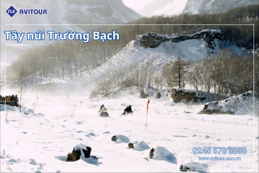 KHÁM PHÁ HÀNH TRÌNH DU LỊCH: THẨM DƯƠNG - TRƯỜNG BẠCH SƠN - DIÊN CÁT - TRƯỜNG XUÂN