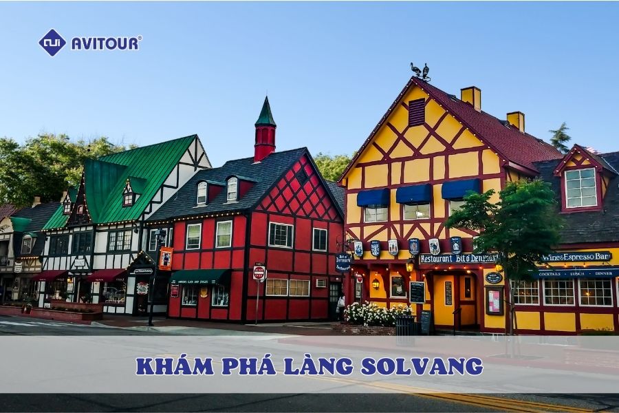 Khám phá làng Solvang: Đan Mạch thu nhỏ giữa lòng California