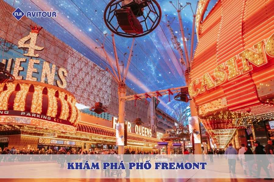 Khám phá phố Fremont - Nơi những ánh đèn không bao giờ tắt