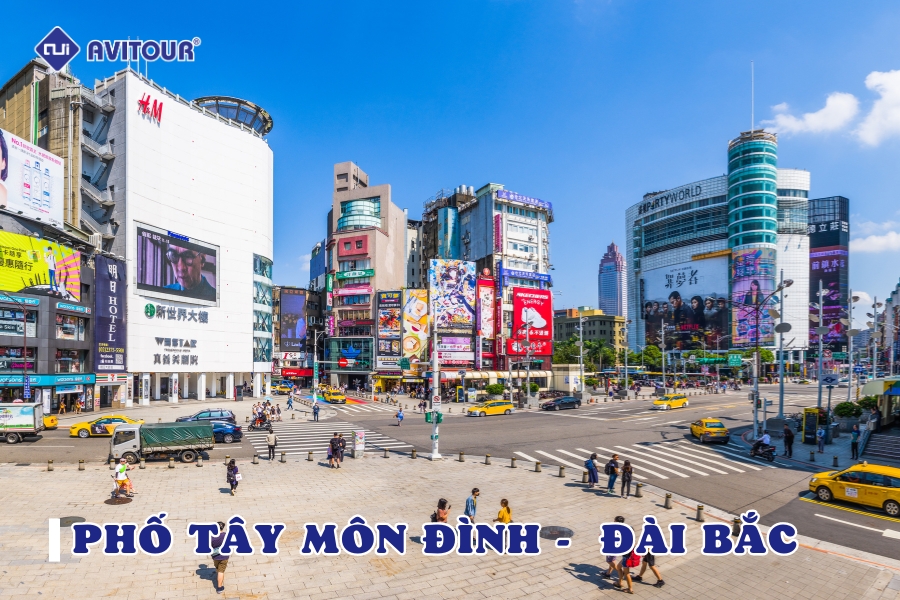 Khám phá Tây Môn Đình - con phố sầm uất bậc nhất Đài Bắc