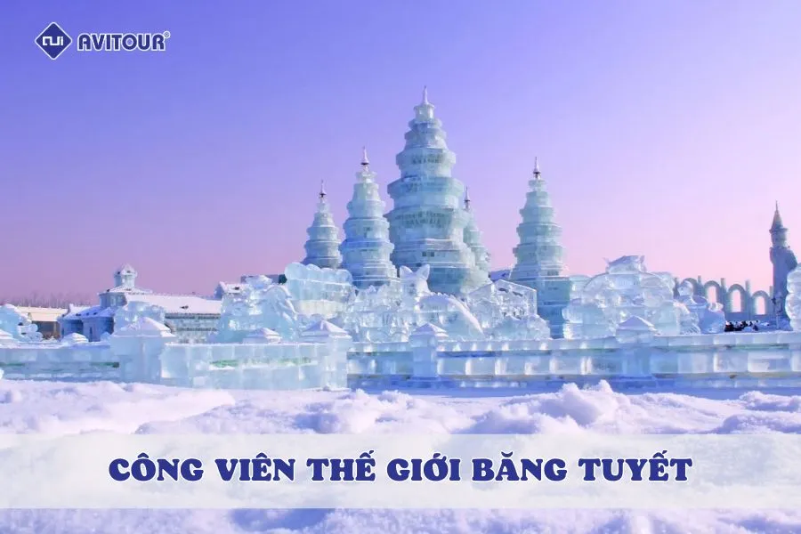 Lạc vào thế giới cổ tích băng giá tại công viên thế giới băng tuyết Cáp Nhĩ Tân