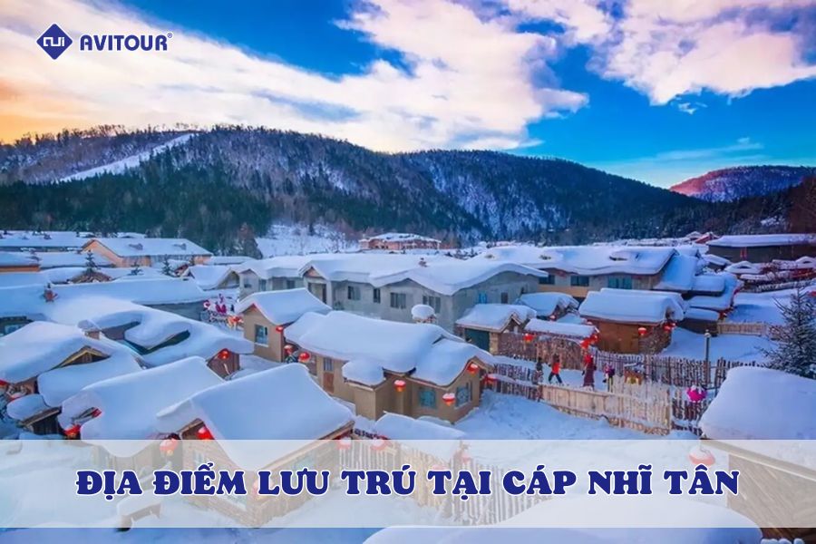 Lưu ý khi chọn địa điểm lưu trú tại Cáp Nhĩ Tân chất lượng