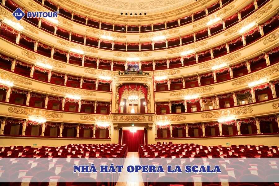 Nhà hát Opera La Scala - Biểu tượng nghệ thuật đỉnh cao Milan