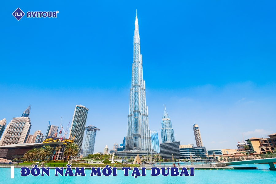 Những địa điểm đón năm mới tại Dubai không thể bỏ qua