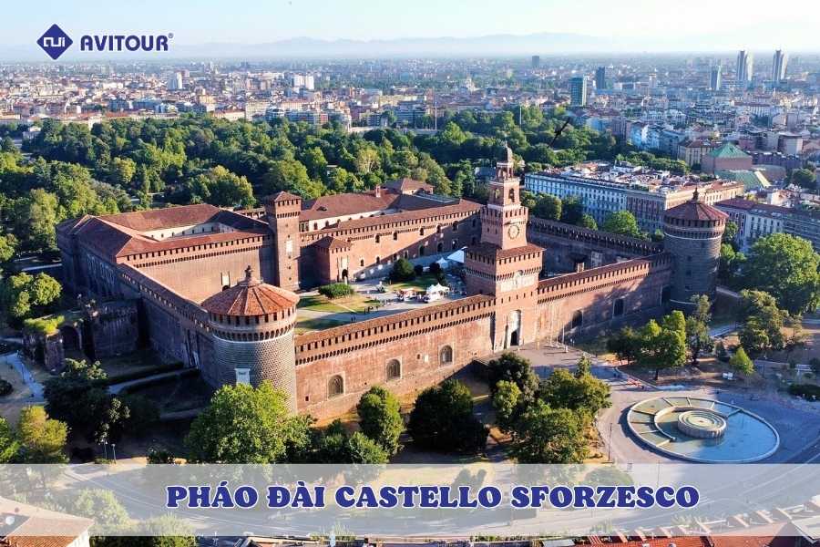 Pháo đài Castello Sforzesco - Điểm check-in mang đậm dấu ấn châu Âu