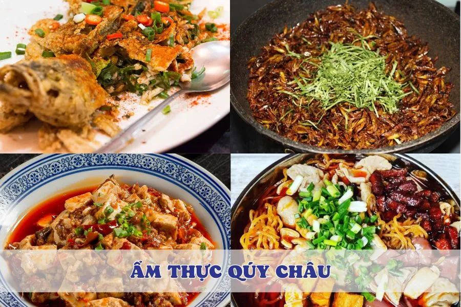 Thưởng thức ẩm thực Qúy Châu gây thương nhớ vị giác