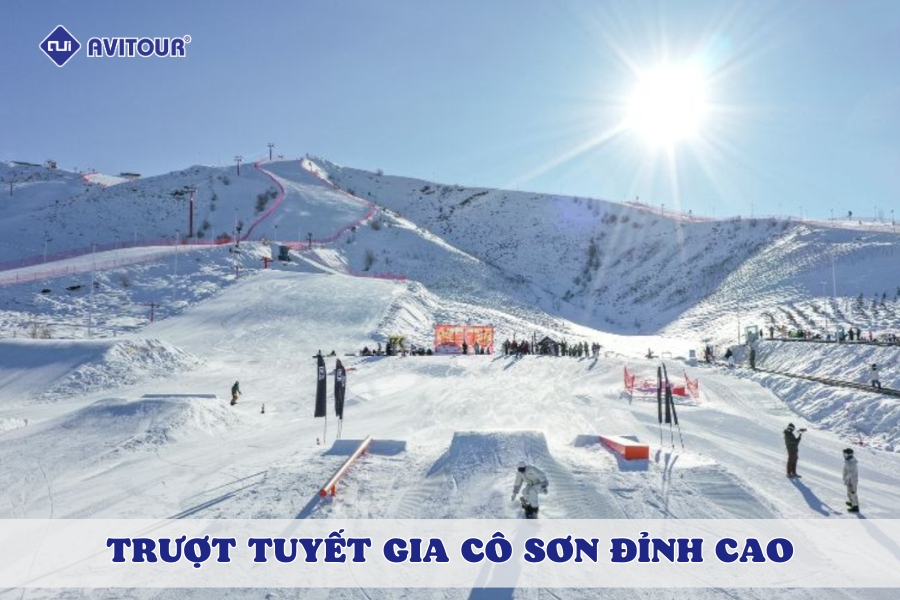 Trải nghiệm thiên đường trượt tuyết Gia Cô Sơn đỉnh cao