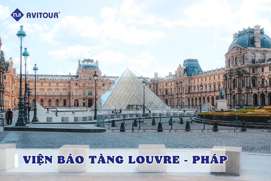 Viện bảo tàng Louvre - Thiên đường nghệ thuật giữa lòng Paris