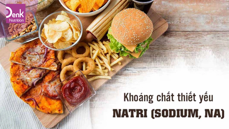 Công dụng của Natri đối với sức khoẻ
