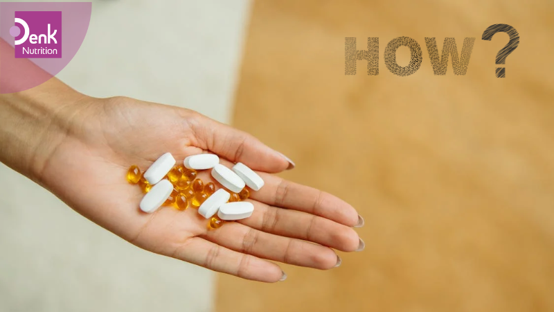 Cách dùng thực phẩm chức năng