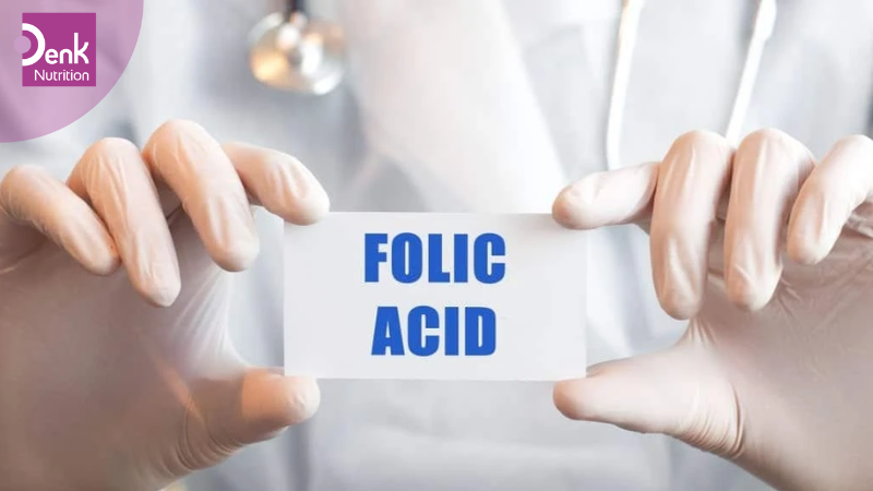 Acid folic là gì?