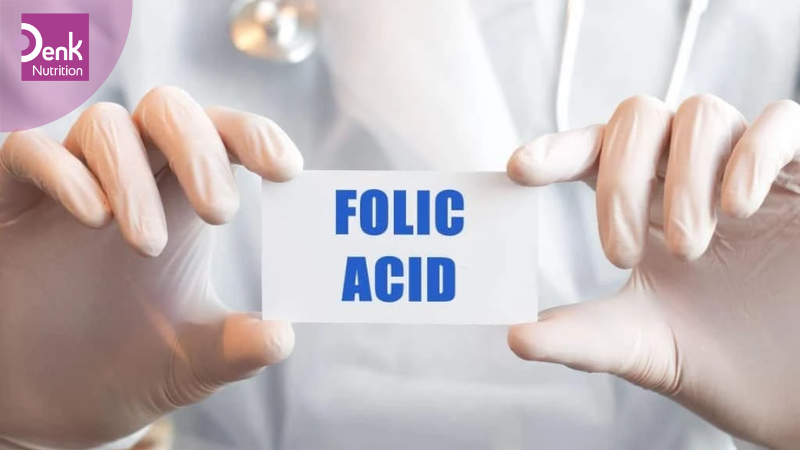 Axit folic là gì?