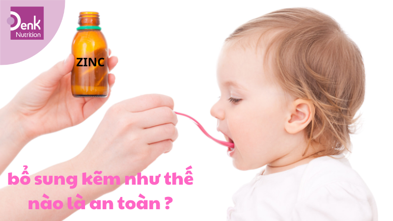 Kẽm có an toàn cho trẻ em không?