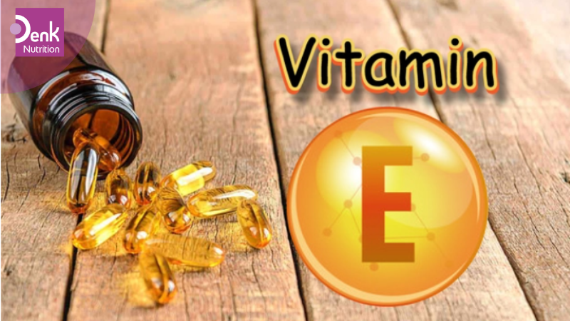 Vitamin E là gì?