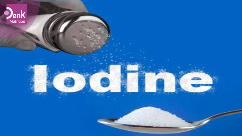 Iodine là gì? Công dụng của Iodine đối với cơ thể
