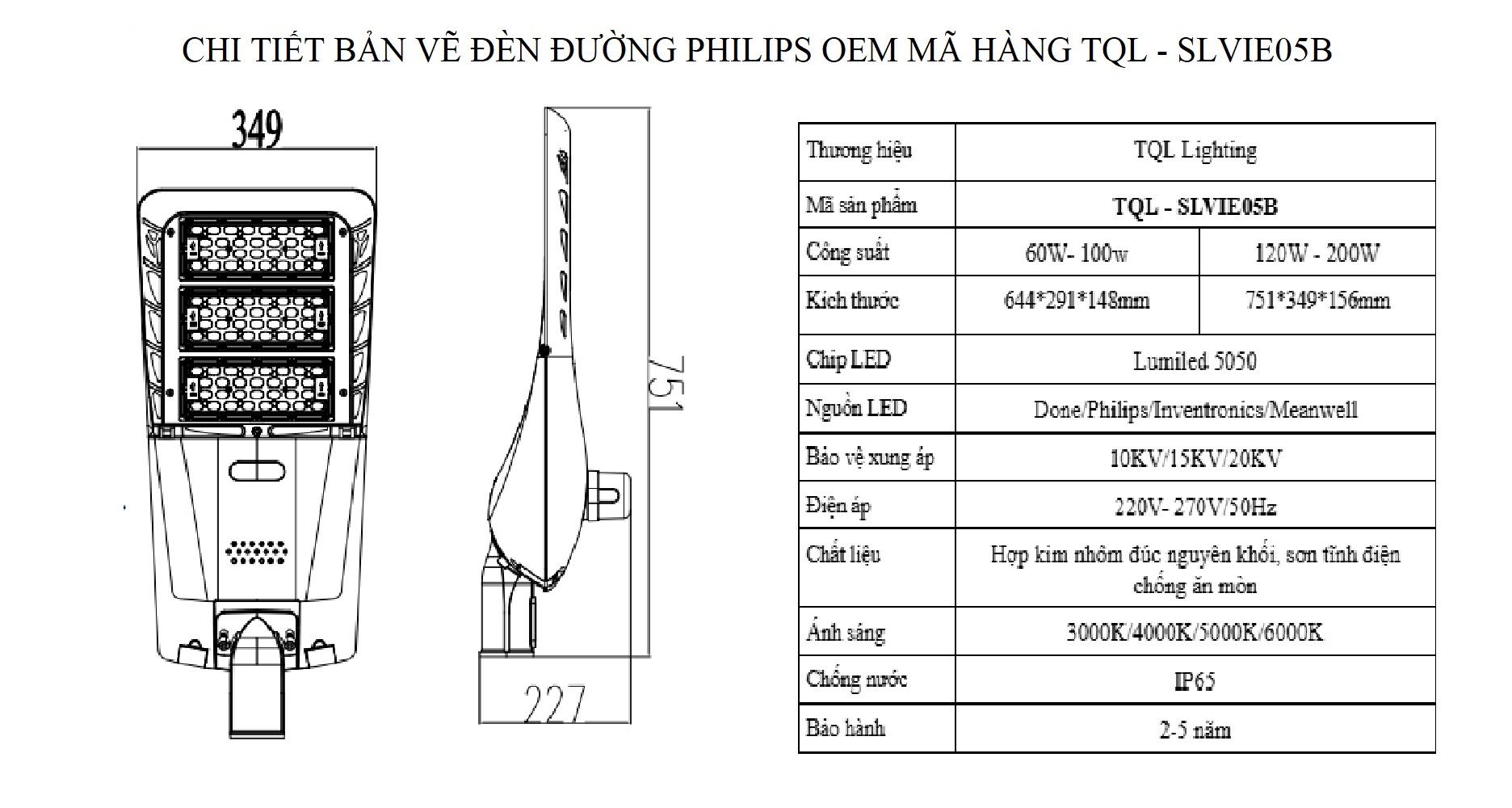 Đèn đường Led TQL - SLVIE05B