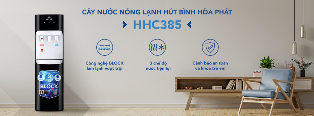 CÂY NƯỚC NÓNG LẠNH HÚT BÌNH HÒA PHÁT HHC385 SAYHOME