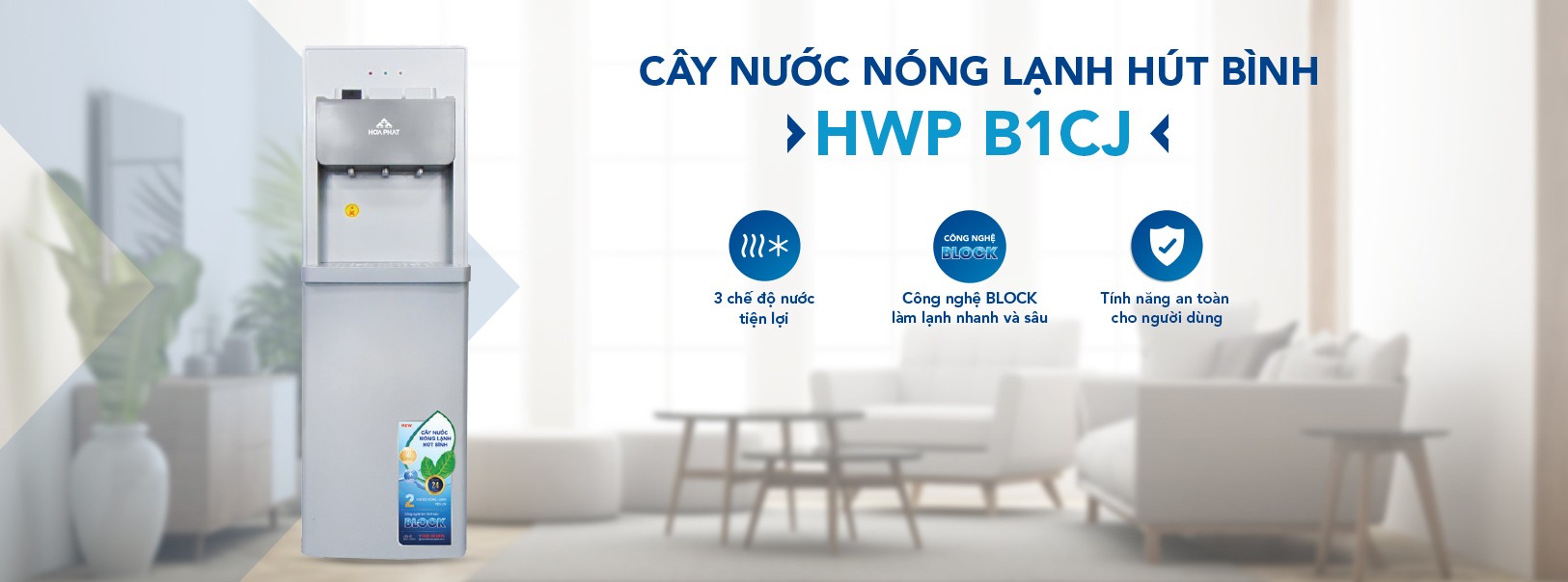 CÂY NƯỚC NÓNG LẠNH HÚT BÌNH HÒA PHÁT HWP B1CJ SAYHOME