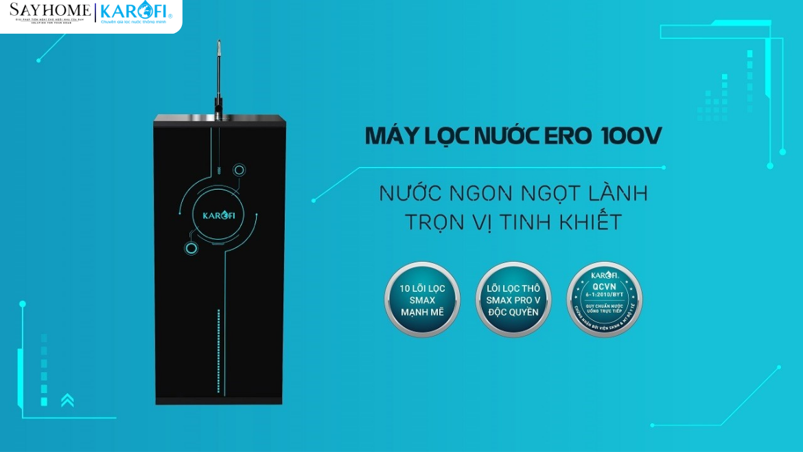 Máy lọc nước Karofi 10 lõi lọc ERO100V tại thành phố Hồ Chí Minh
