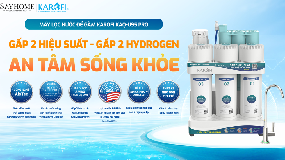 Máy lọc nước để gầm 10 lõi lọc KAROFI KAQ-U95 PRO- NEW 2025 tại thành phố Hồ Chí Minh