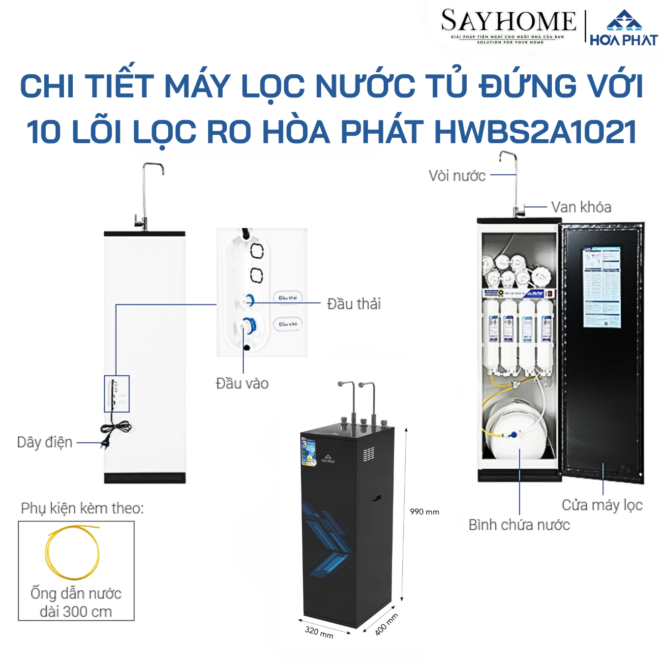 MÁY LỌC NƯỚC TỦ ĐỨNG VỚI 10 LÕI LỌC RO HÒA PHÁT HWBS2A1021 sayhome