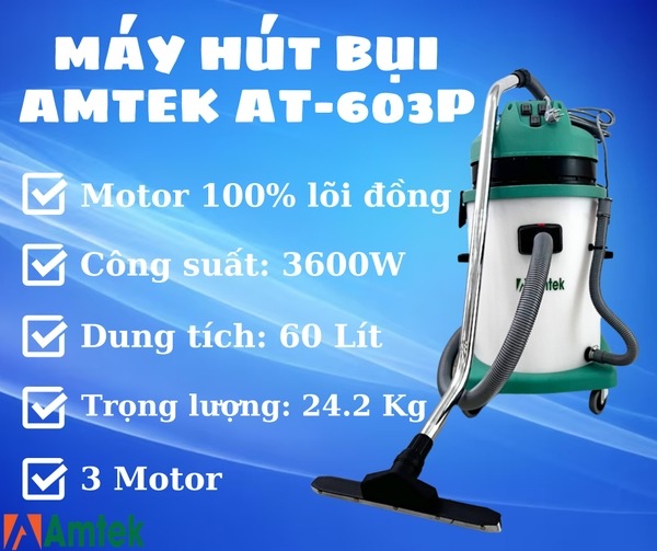 Máy hút bụi công nghiệp khô và ướt Amtek AT-603P ( 60L 3Motor )