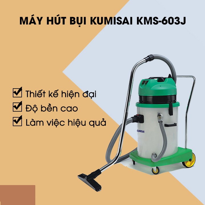 Máy hút bụi công nghiệp Kumisai KMS-603J