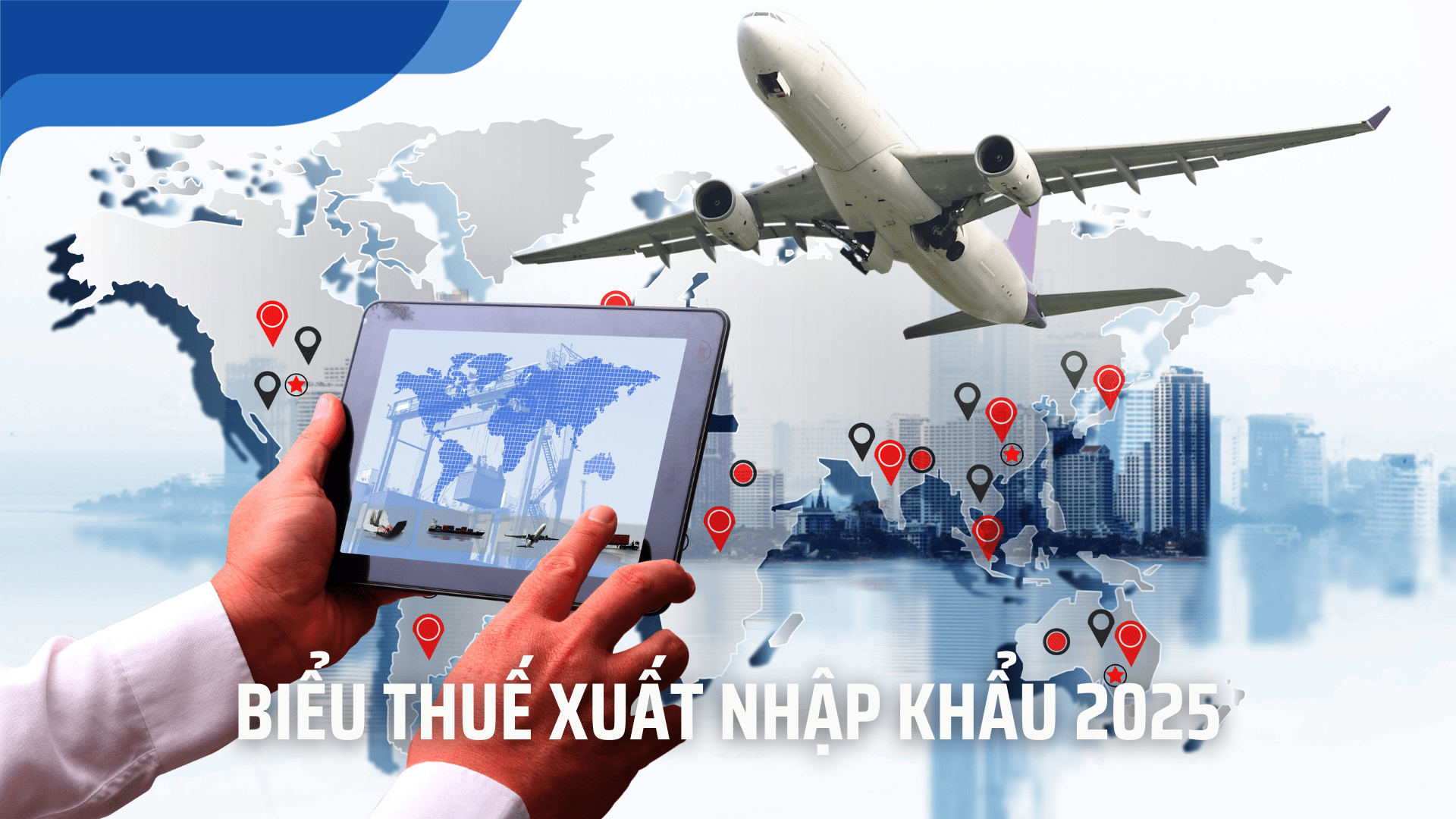 Biểu thuế xuất nhập khẩu 2025