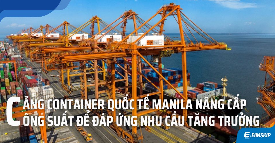 Cảng Container Quốc Tế Manila Nâng Cấp Công Suất
