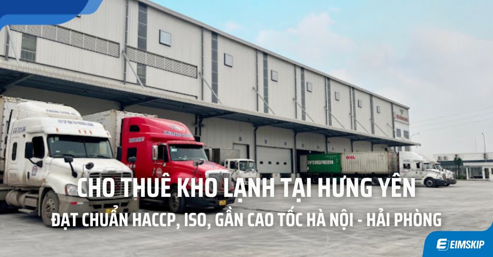 Cho thuê kho lạnh Hưng Yên