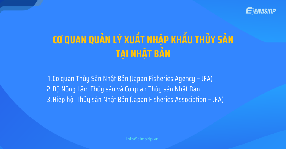 Cơ quan quản lý xuất nhập khẩu thủy sản tại Nhật Bản