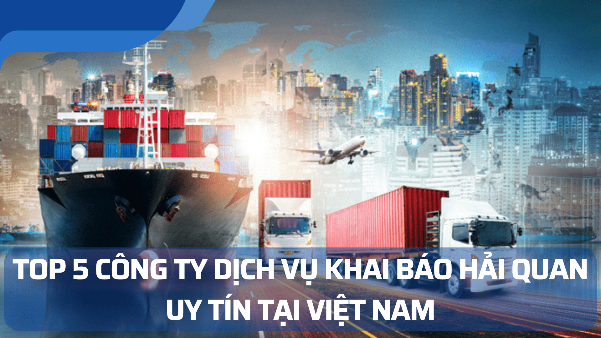 công ty làm thủ tục hải quan