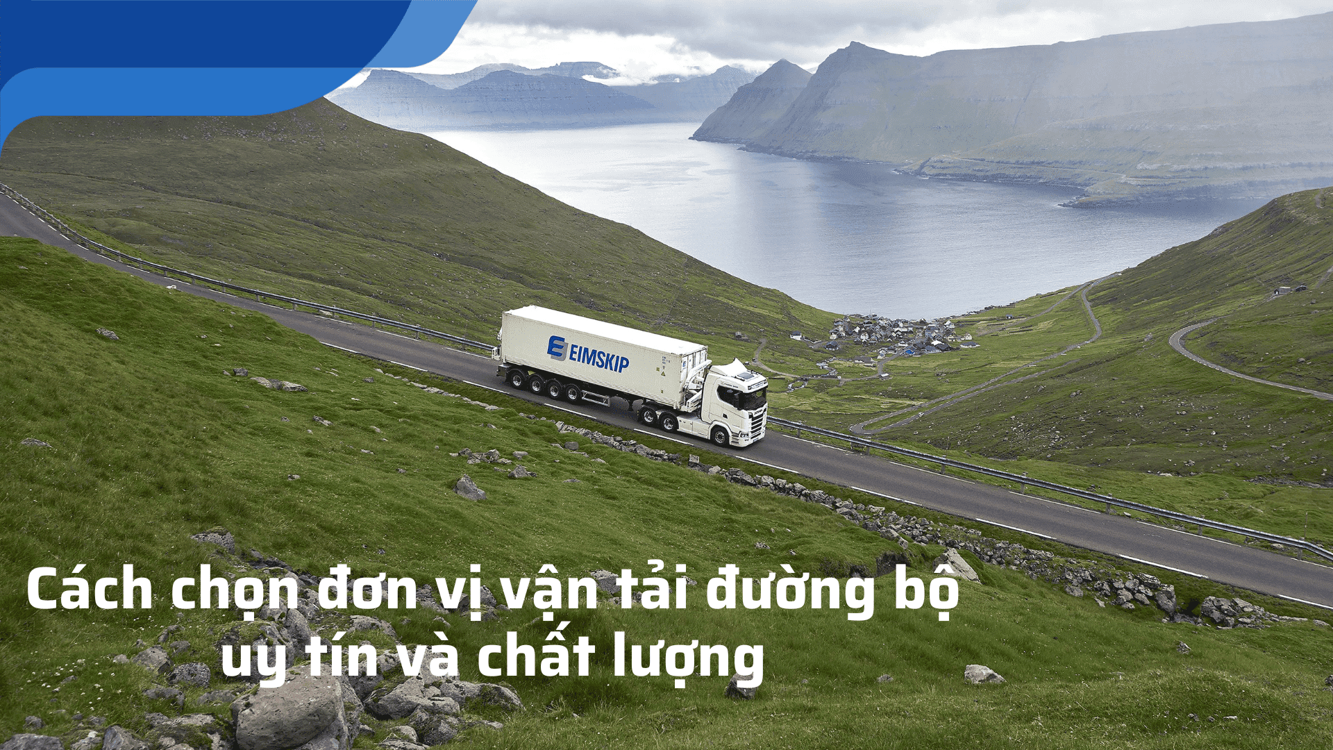 Đơn vị vận tải đường bộ uy tín