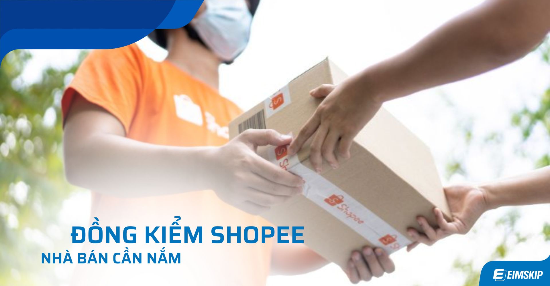 Đồng kiểm Shopee