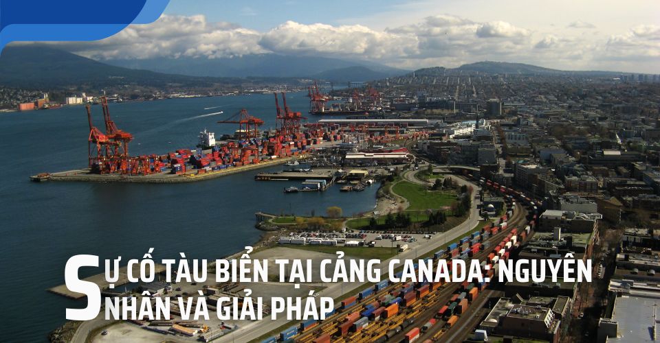 Sự cố tàu biển tại cảng Canada