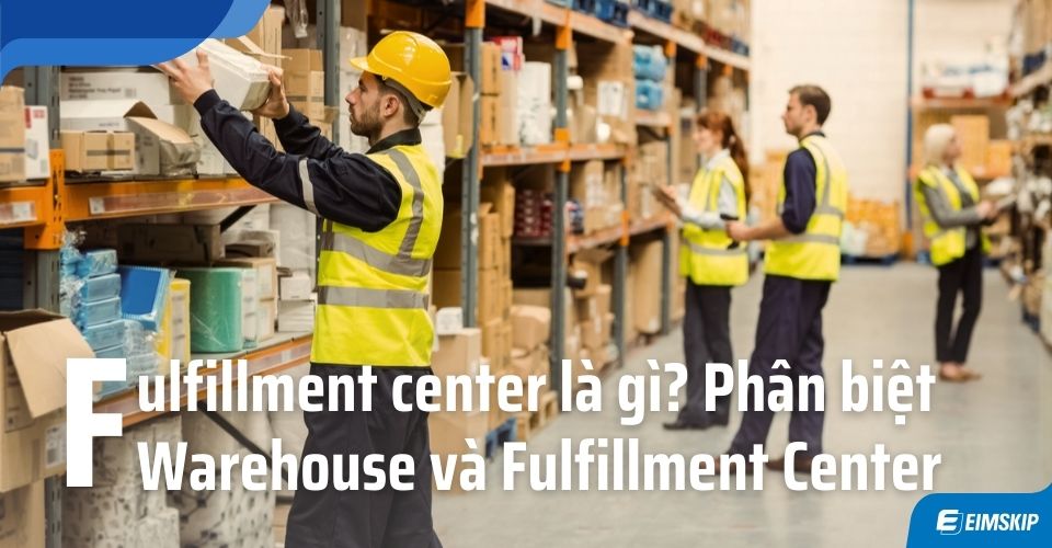 fulfillment center là gì