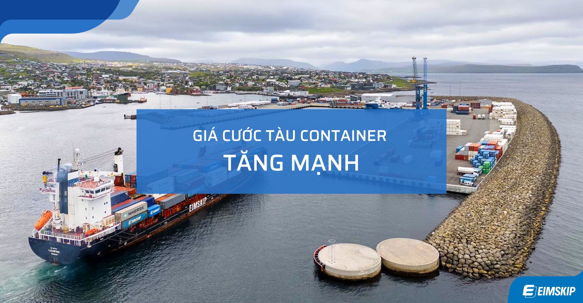 Giá Cước Vận Chuyển Container Tăng Mạnh: Nguyên Nhân Do Đâu