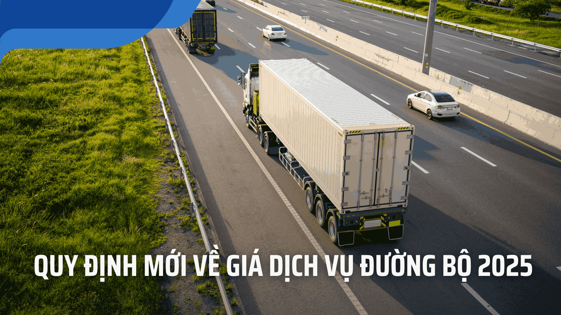 giá dịch vụ đường bộ 2025