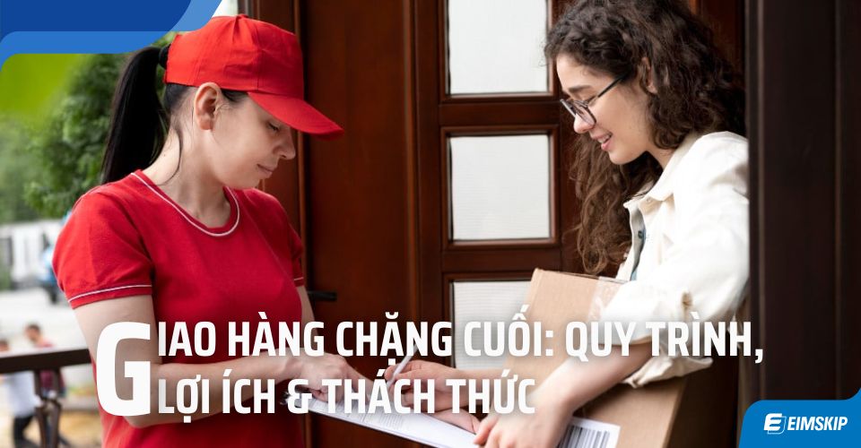 giao hàng chặng cuối
